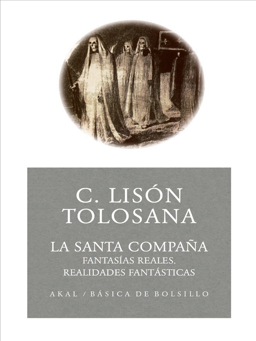 Title details for La Santa Compaña by Carmelo Lisón Tolosana - Available